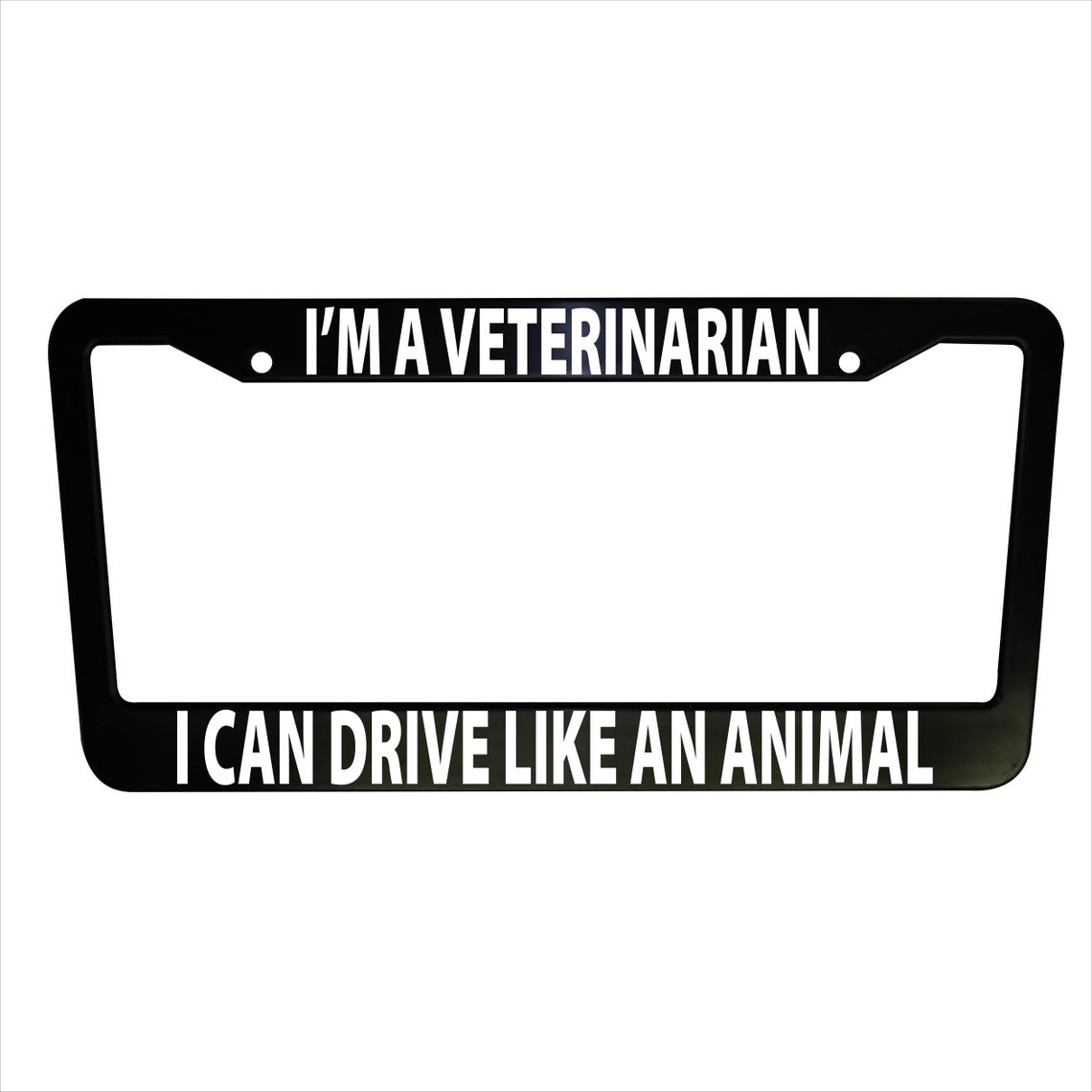 Funny Vet License Plate Frame for Cars & Trucks, Plastic or Aluminum Truck Car Van Decor Car Accessories Vehicle Gifts Holder Auto Parts