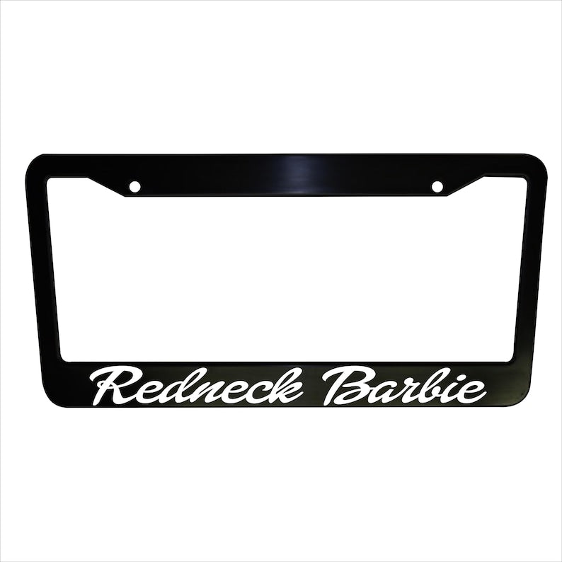 Redneck Barbie Girl Aluminum License Plate Frame Truck Car Van Decor Car Accessories Vehicle Gifts Holder Auto Parts