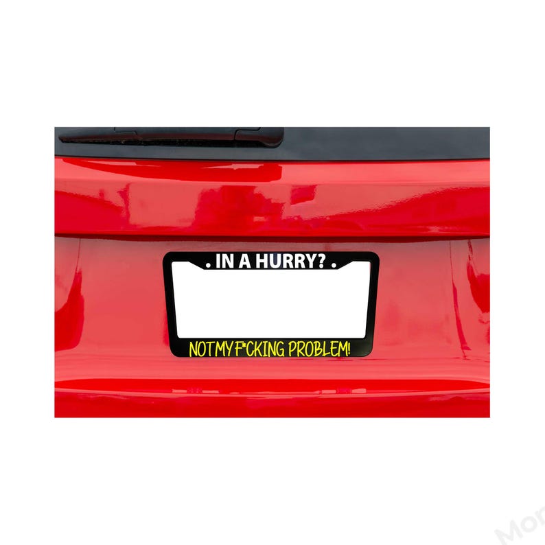 Not My Problem Funny Car License Plate Frame, Personalized Car Decor, Fun License Plate Frames, Car Accessories, Quirky Auto Accessories