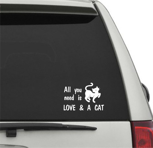 All You Need Is Love and a Cat Cute Pet Lover Vinyl Car Truck Decal Window Vinyl Sticker Vehicle Accessories Car Décor Kitty Stickers