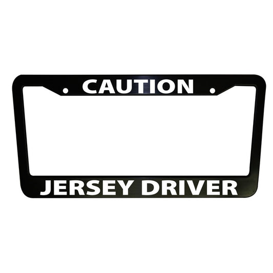 Caution Jersey Driver Funny Car License Plate Frame Black Plastic or Aluminum Truck Vehicle Van Décor Car Accessories Meme Gifts Auto Parts