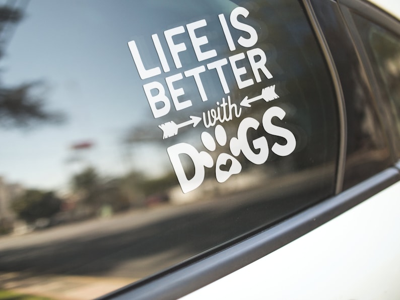 Life is Better with Dogs Car Truck Window Sticker Dog Lover Heart Paw Decal Vehicle Accessories Car Decor New Car Gifts Pets