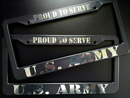 Set of 2 - U.S. Army Proud To Serve Car License Plate Frames Black Plastic or Aluminum Truck Vehicle Van Décor Car Accessories New Car Gifts Sports Car Parts